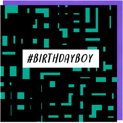 #Birthdayboy Funny Birthday Card